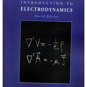 کتاب مقدمه ای بر الکترودینامیک زبان اصلی (INTRODUCTION TO ELECTRODYNMICS)