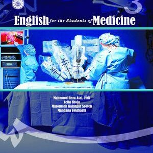 کتاب 
            English for the Students of Medicine