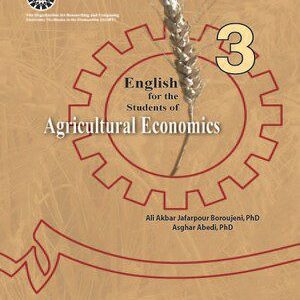 کتاب 
            English for the Students of Agricultural Economics