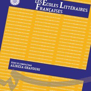 کتاب 
            LES ÉCOLES LITTÉRAIRES FRANÇAISES