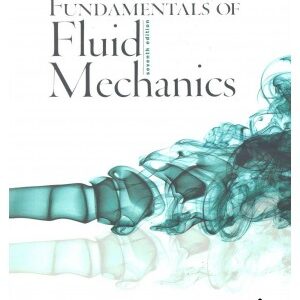 کتاب مکانیک سیالات مانسون 7( افست ) FIuid Mechanics
