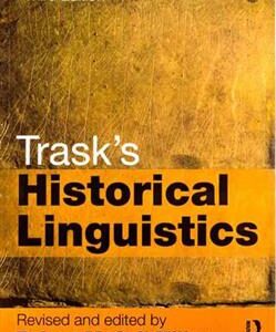 کتاب Trasks Historical Linguistics