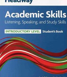 کتاب Headway Academic Skills Introductory Listening Speaking and Study Skills
