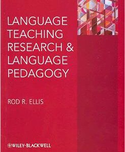 کتاب Language Teaching Research and Language Pedagogy
